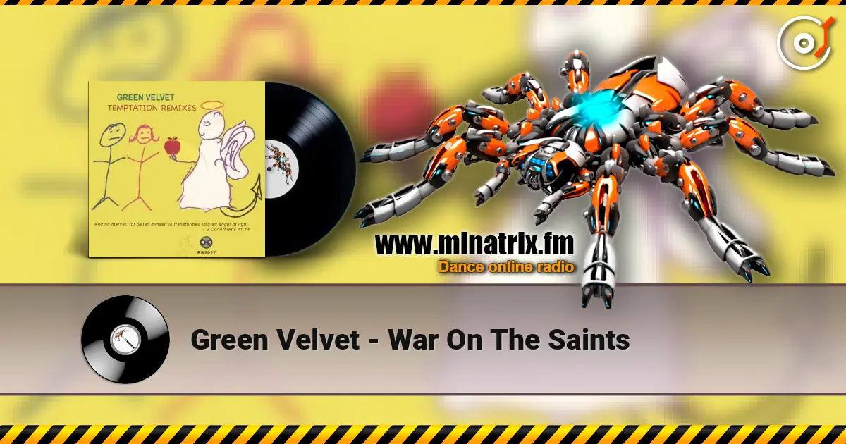 Green Velvet - War On The Saints жоғары сапада онлайн тыңдау | Minatrix.FM