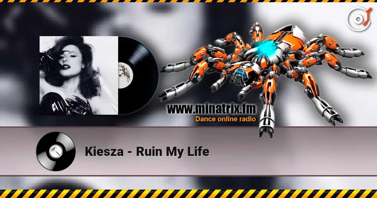 Kiesza - Ruin My Life жоғары сапада онлайн тыңдау | Minatrix.FM