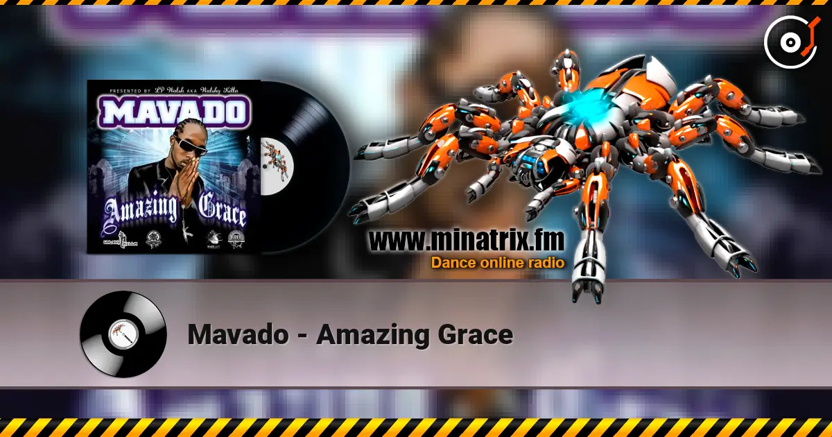 Mavado - Amazing Grace жоғары сапада онлайн тыңдау | Minatrix.FM