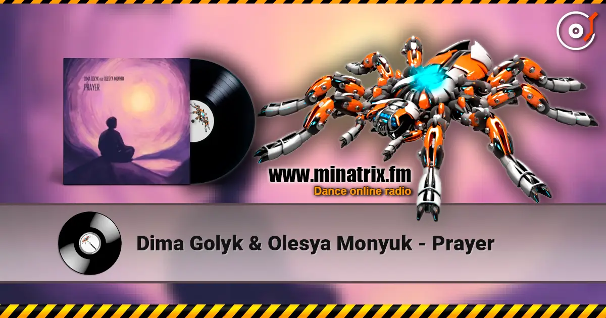 Dima Golyk & Olesya Monyuk - Prayer жоғары сапада онлайн тыңдау | Minatrix.FM
