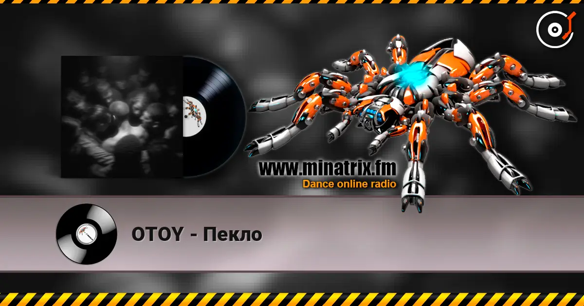OTOY - Пекло жоғары сапада онлайн тыңдау | Minatrix.FM