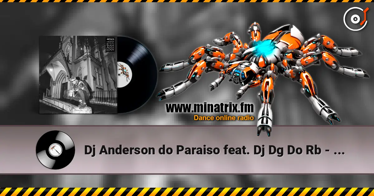 Dj Anderson do Paraiso feat. Dj Dg Do Rb - Sadomasoquista жоғары сапада онлайн тыңдау | Minatrix.FM