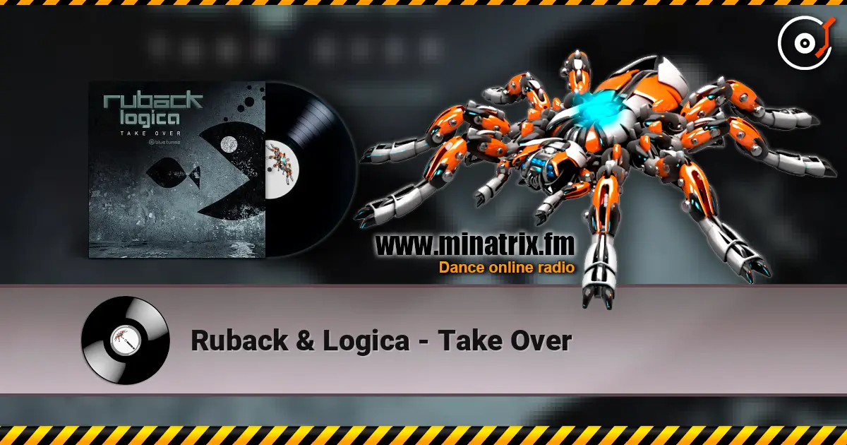 Ruback & Logica - Take Over жоғары сапада онлайн тыңдау | Minatrix.FM
