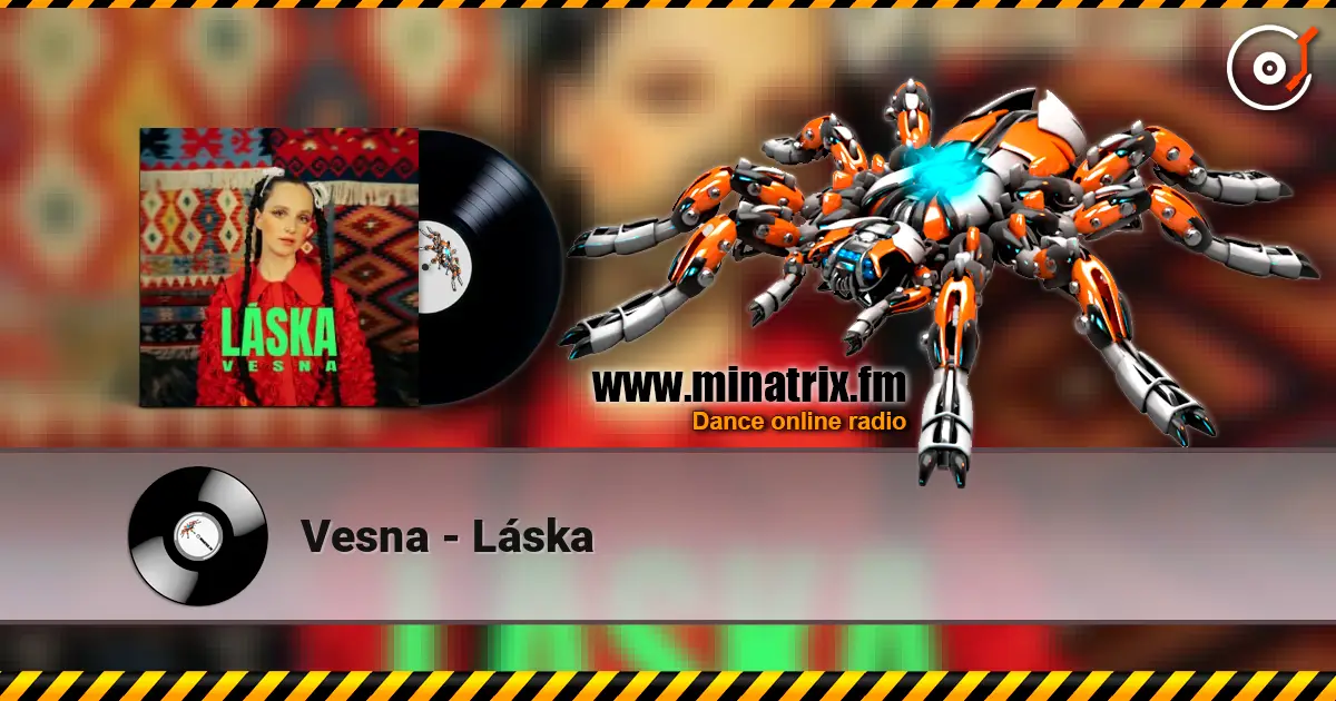 Vesna - Láska жоғары сапада онлайн тыңдау | Minatrix.FM