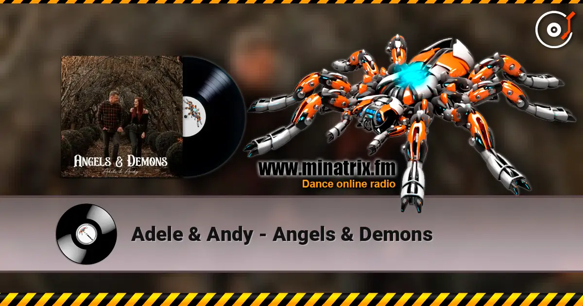Adele & Andy - Angels & Demons жоғары сапада онлайн тыңдау | Minatrix.FM
