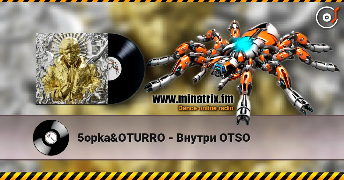 5opka&OTURRO - Внутри OTSO жоғары сапада онлайн тыңдау | Minatrix.FM