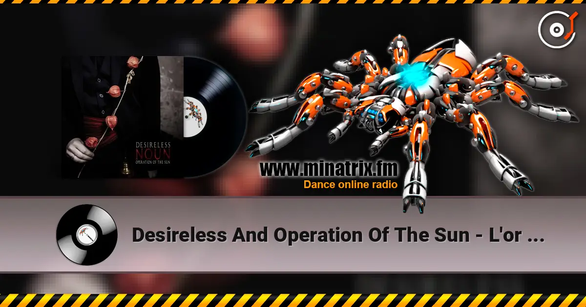 Desireless And Operation Of The Sun - L'or du Rhin жоғары сапада онлайн тыңдау | Minatrix.FM