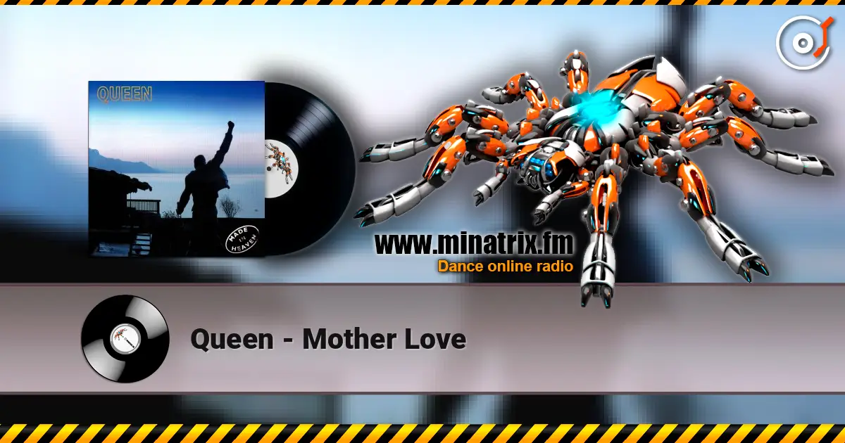 Queen - Mother Love жоғары сапада онлайн тыңдау | Minatrix.FM