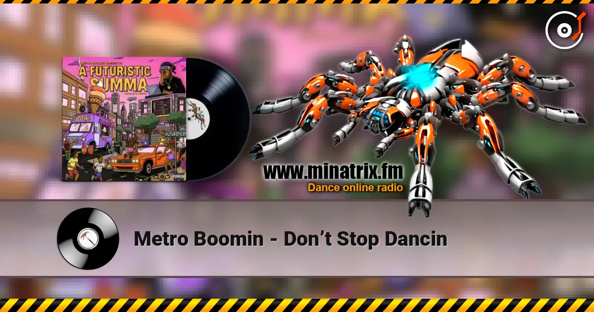 Metro Boomin - Don’t Stop Dancin жоғары сапада онлайн тыңдау | Minatrix.FM