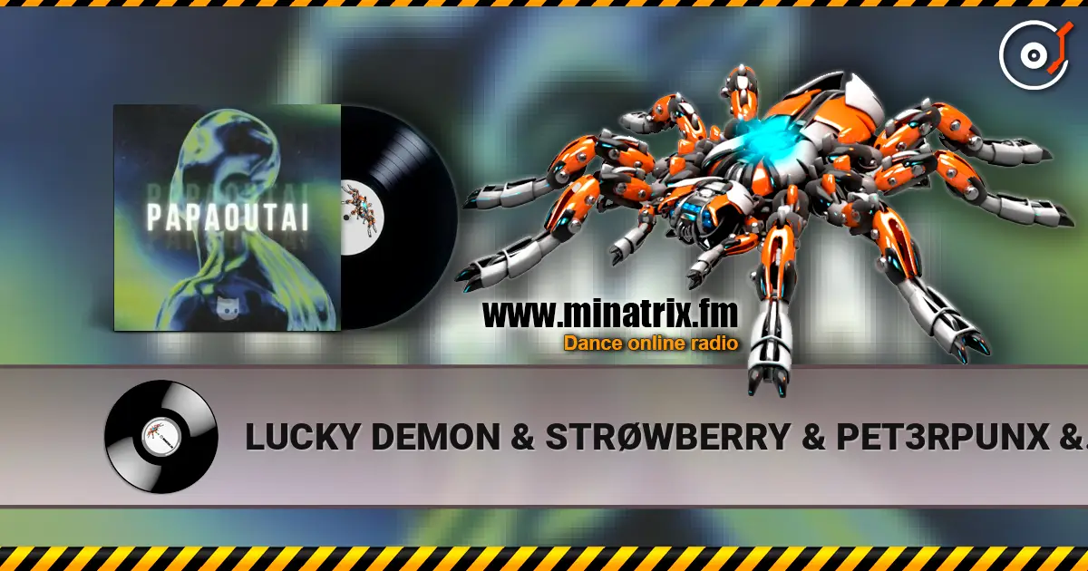 LUCKY DEMON & STRØWBERRY & PET3RPUNX & Mr Demon - Papaoutai жоғары сапада онлайн тыңдау | Minatrix.FM