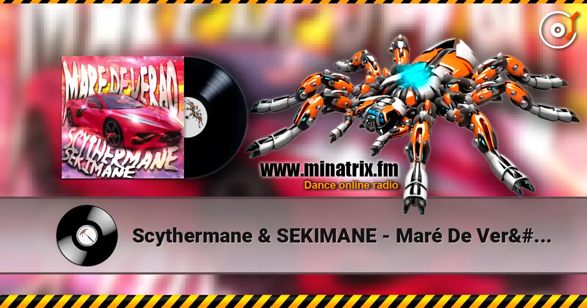 Scythermane & SEKIMANE - Maré De Verão жоғары сапада онлайн тыңдау | Minatrix.FM