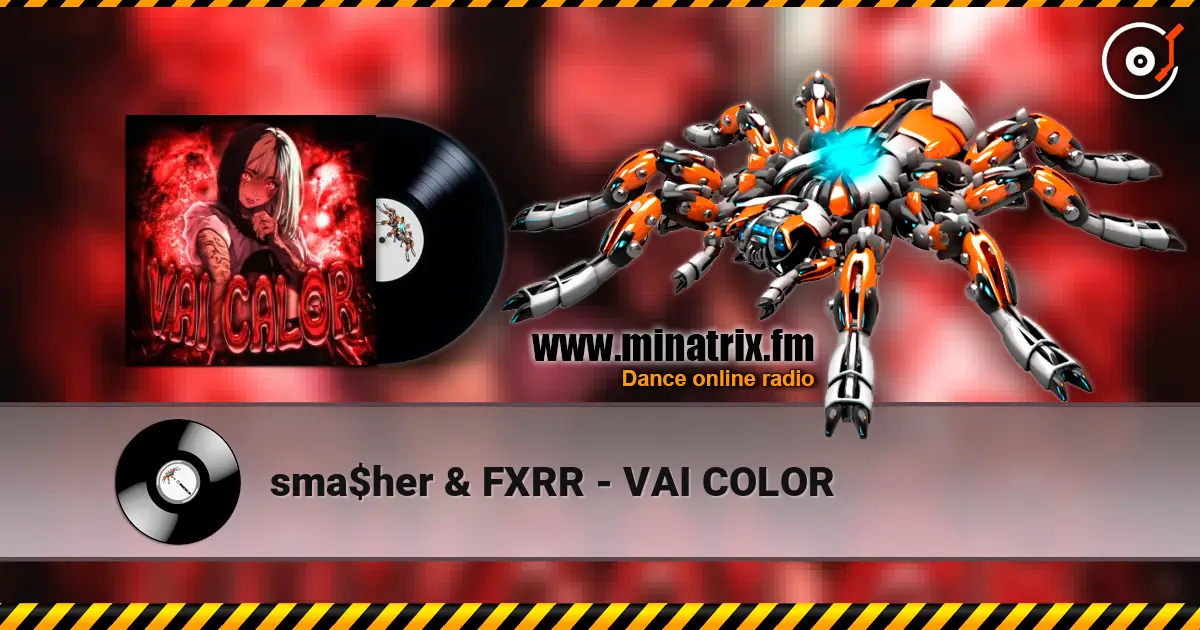 sma$her & FXRR - VAI COLOR жоғары сапада онлайн тыңдау | Minatrix.FM