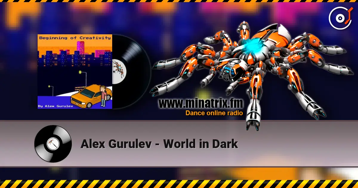 Alex Gurulev - World in Dark жоғары сапада онлайн тыңдау | Minatrix.FM