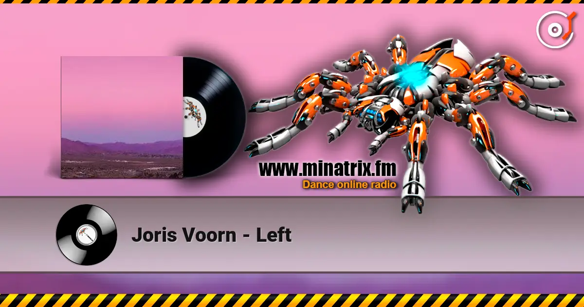 Joris Voorn - Left жоғары сапада онлайн тыңдау | Minatrix.FM