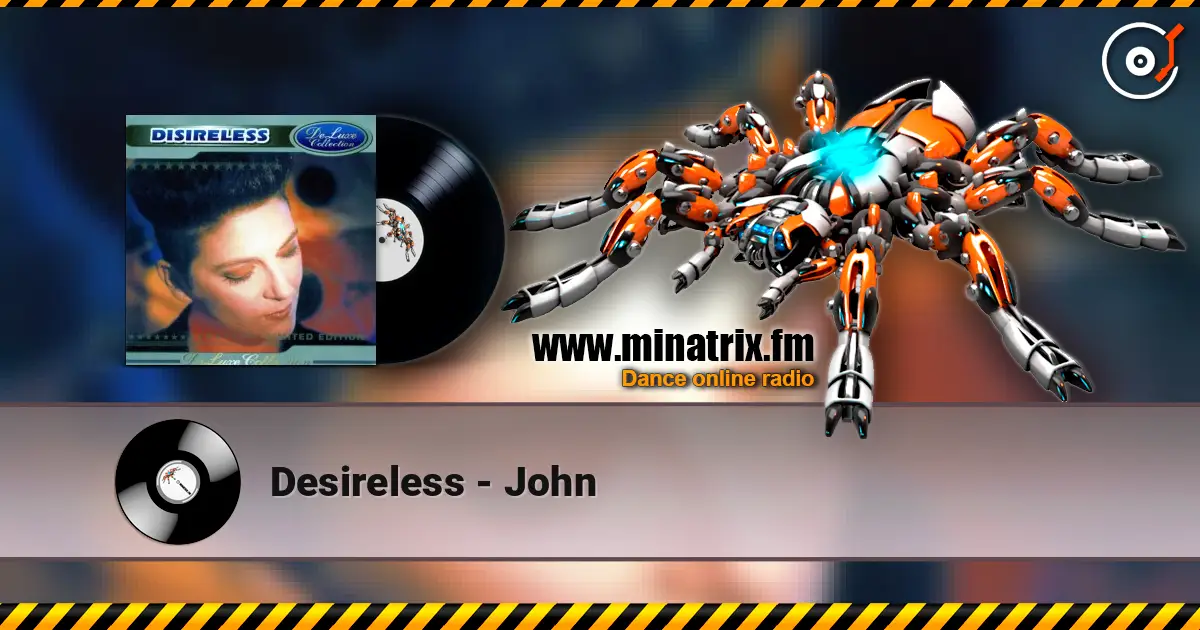 Desireless - John жоғары сапада онлайн тыңдау | Minatrix.FM