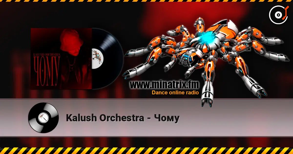 Kalush Orchestra - Чому жоғары сапада онлайн тыңдау | Minatrix.FM