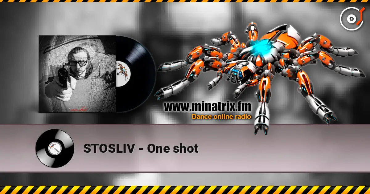 STOSLIV - One shot жоғары сапада онлайн тыңдау | Minatrix.FM