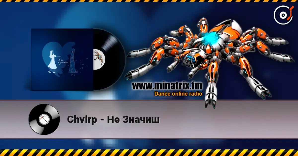 Chvirp - Не Значиш жоғары сапада онлайн тыңдау | Minatrix.FM