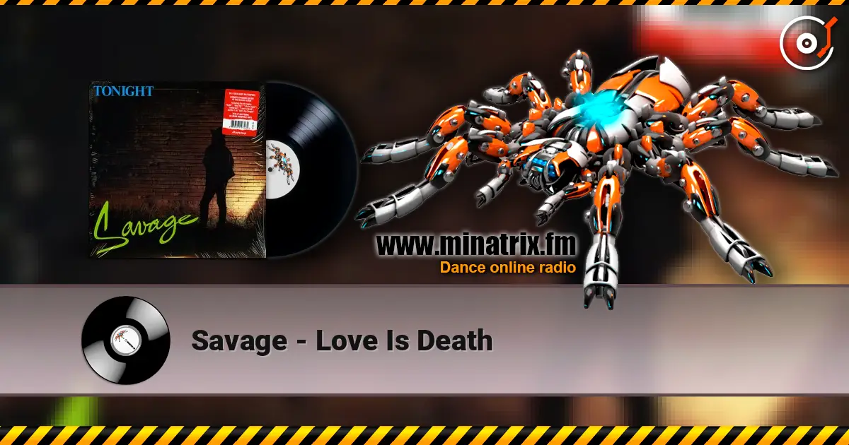 Savage - Love Is Death жоғары сапада онлайн тыңдау | Minatrix.FM