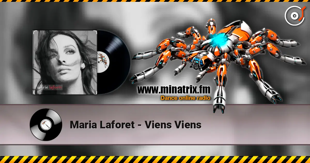 Maria Laforet - Viens Viens жоғары сапада онлайн тыңдау | Minatrix.FM