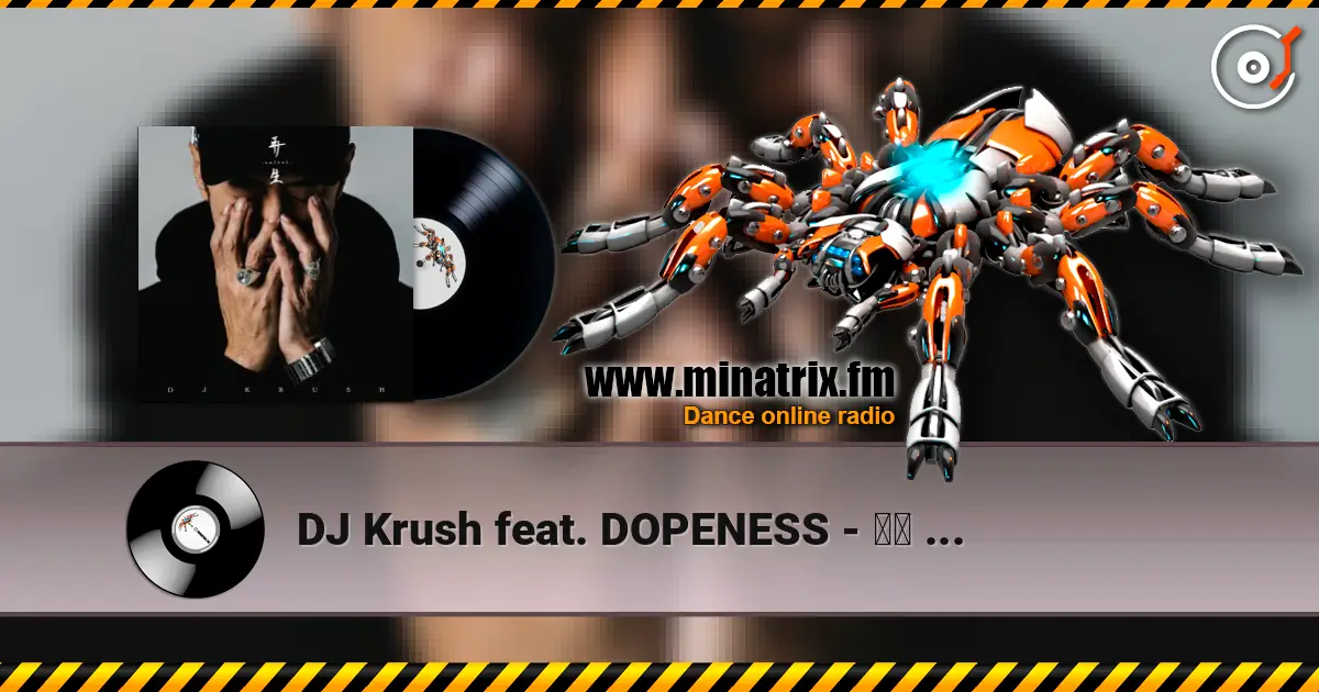 DJ Krush feat. DOPENESS - 合流 -Gouryu жоғары сапада онлайн тыңдау | Minatrix.FM