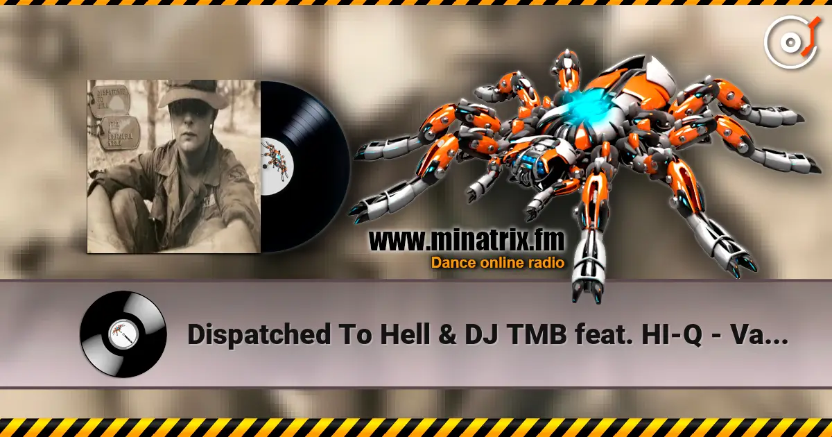 Dispatched To Hell & DJ TMB feat. HI-Q - VafFanCulo жоғары сапада онлайн тыңдау | Minatrix.FM