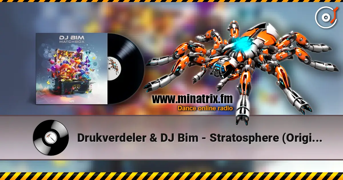 Drukverdeler & DJ Bim - Stratosphere (Original Mix) жоғары сапада онлайн тыңдау | Minatrix.FM