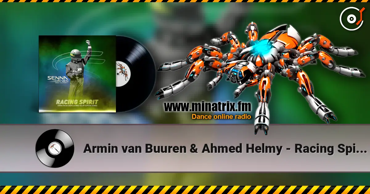 Armin van Buuren & Ahmed Helmy - Racing Spirit (Extended Mix) жоғары сапада онлайн тыңдау | Minatrix.FM