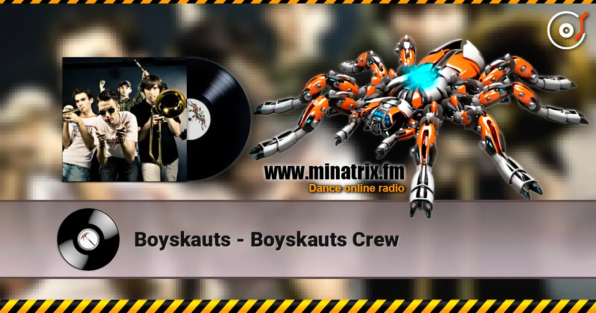 Boyskauts - Boyskauts Crew жоғары сапада онлайн тыңдау | Minatrix.FM