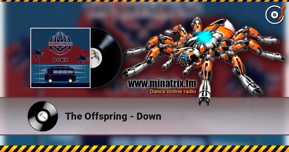 The Offspring - Down 高品质在线收听 | Minatrix.FM