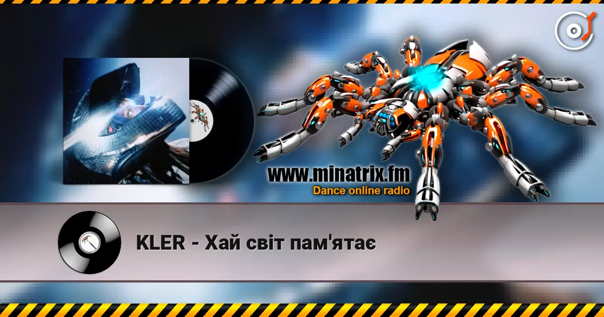 KLER - Хай світ пам'ятає жоғары сапада онлайн тыңдау | Minatrix.FM