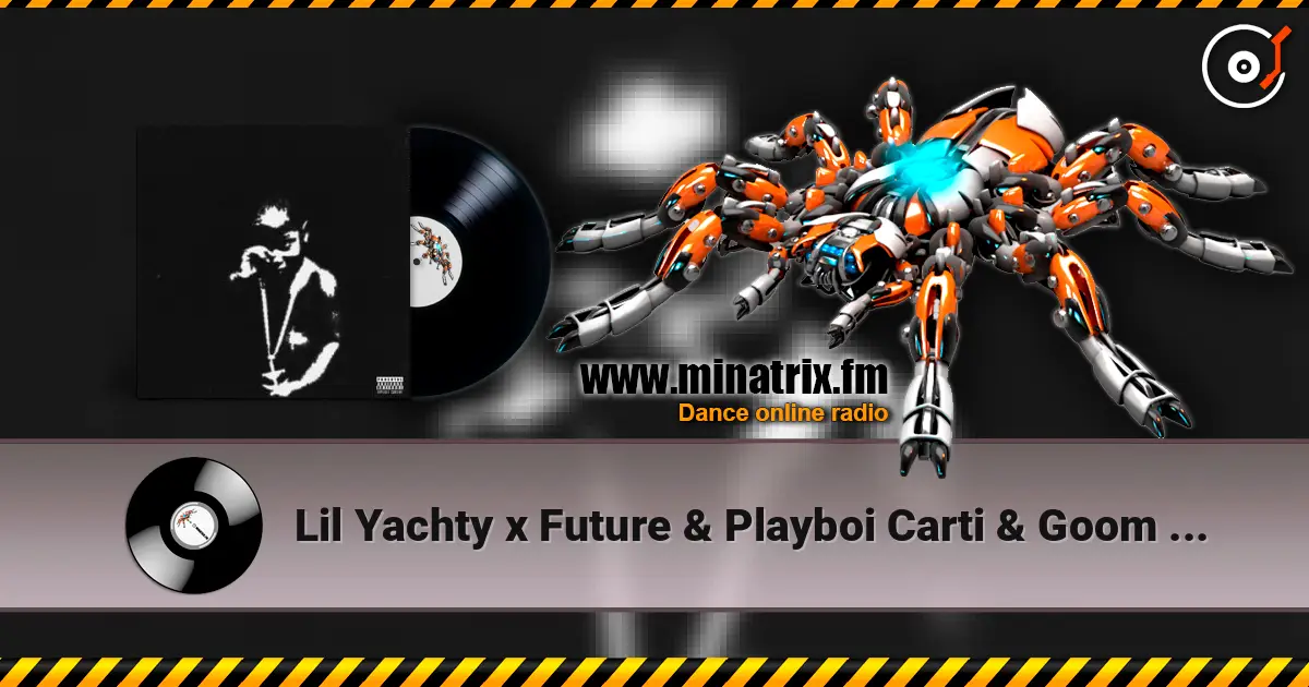 Lil Yachty x Future & Playboi Carti & Goom Gum - Flex Up (KREAM Mashup) жоғары сапада онлайн тыңдау | Minatrix.FM
