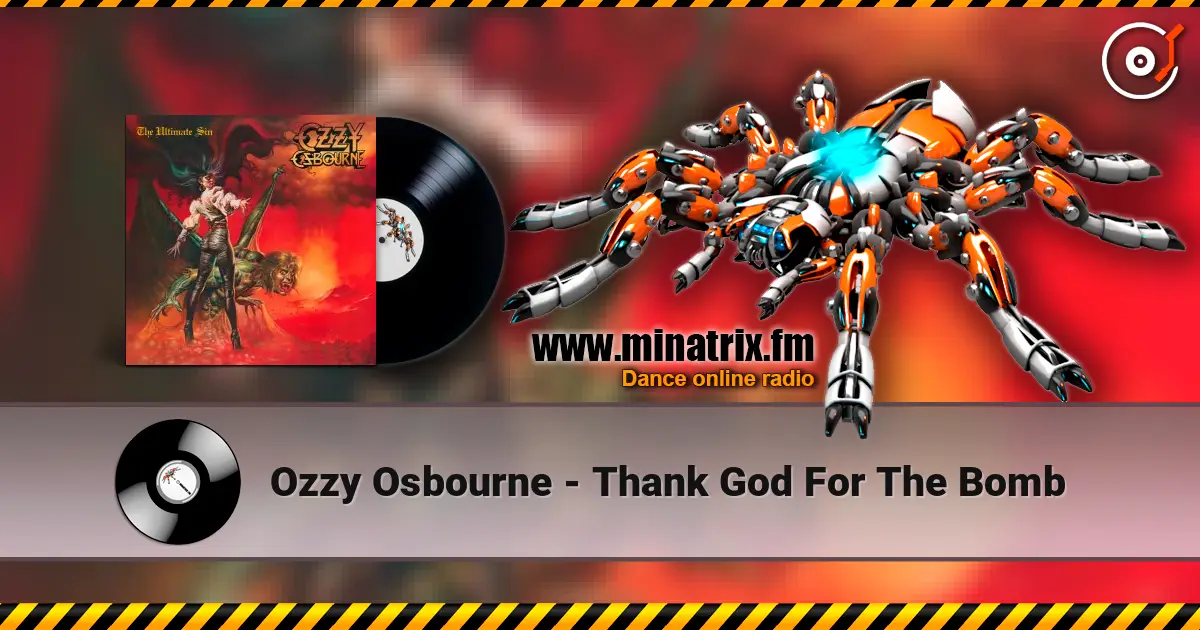 Ozzy Osbourne - Thank God For The Bomb жоғары сапада онлайн тыңдау | Minatrix.FM