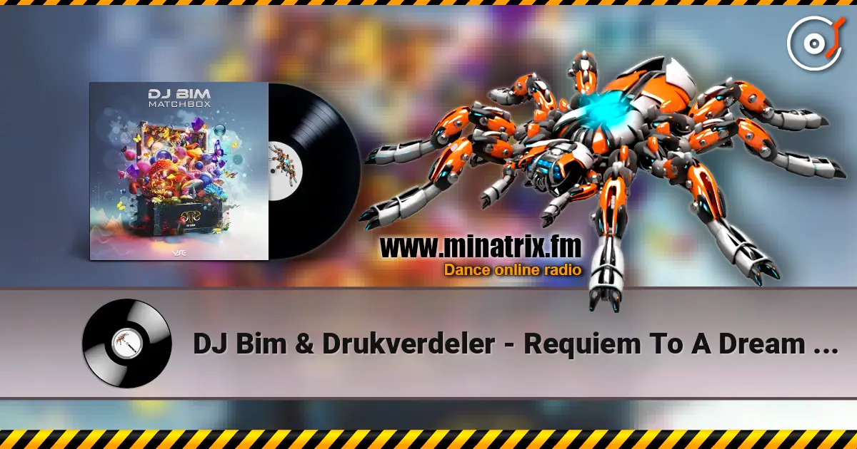 DJ Bim & Drukverdeler - Requiem To A Dream (Overture Version) жоғары сапада онлайн тыңдау | Minatrix.FM