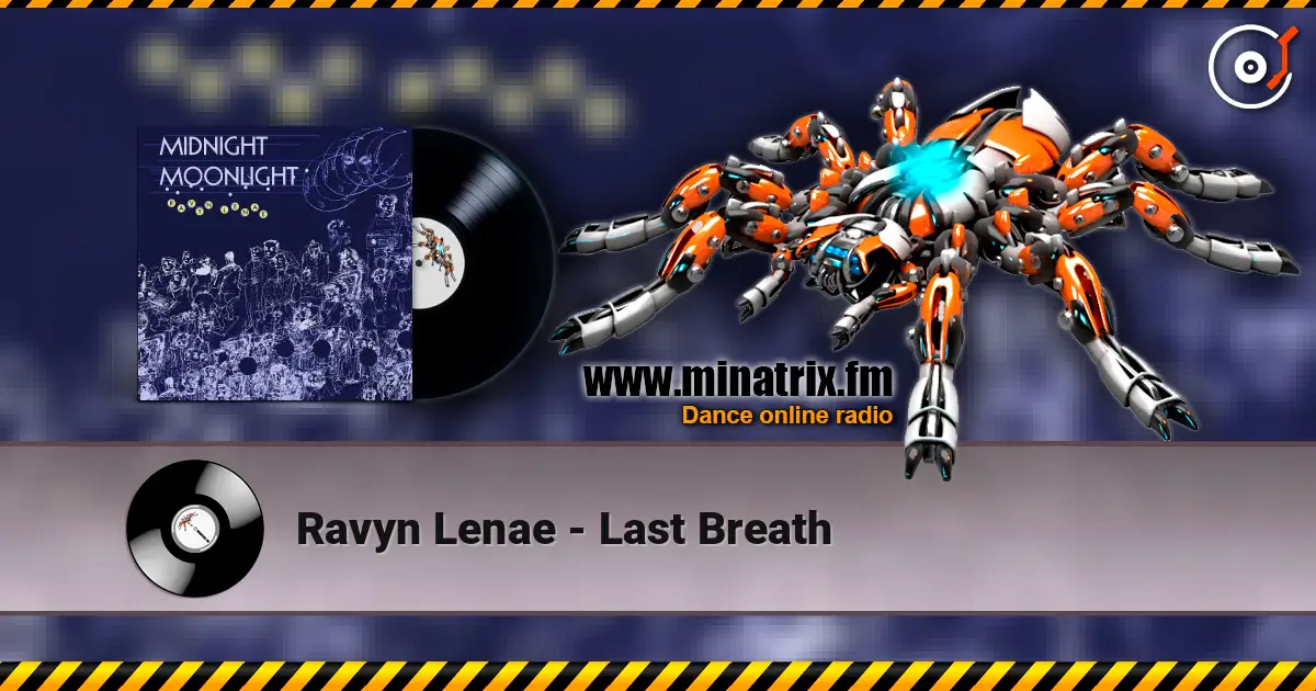 Ravyn Lenae - Last Breath жоғары сапада онлайн тыңдау | Minatrix.FM