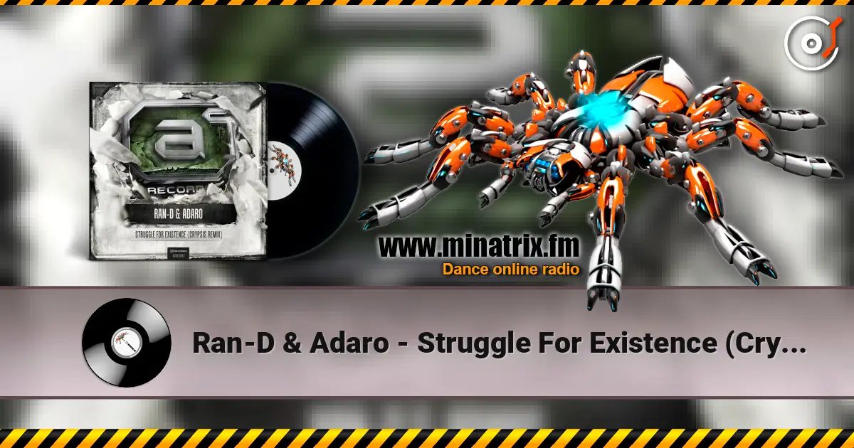 Ran-D & Adaro - Struggle For Existence (Crypsis Remix) жоғары сапада онлайн тыңдау | Minatrix.FM
