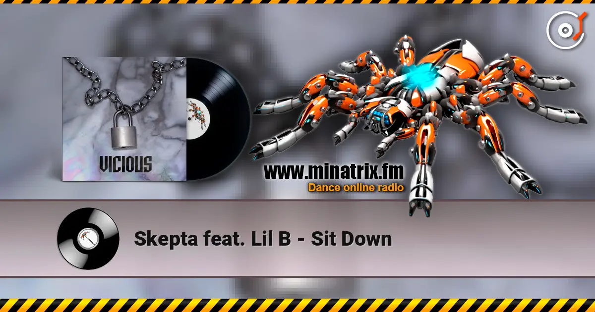Skepta feat. Lil B - Sit Down жоғары сапада онлайн тыңдау | Minatrix.FM