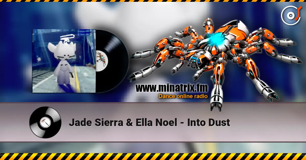 Jade Sierra & Ella Noel - Into Dust жоғары сапада онлайн тыңдау | Minatrix.FM