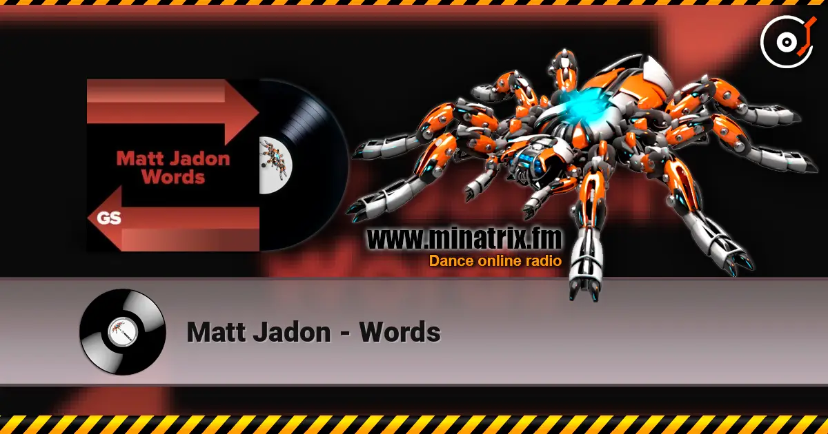 Matt Jadon - Words жоғары сапада онлайн тыңдау | Minatrix.FM
