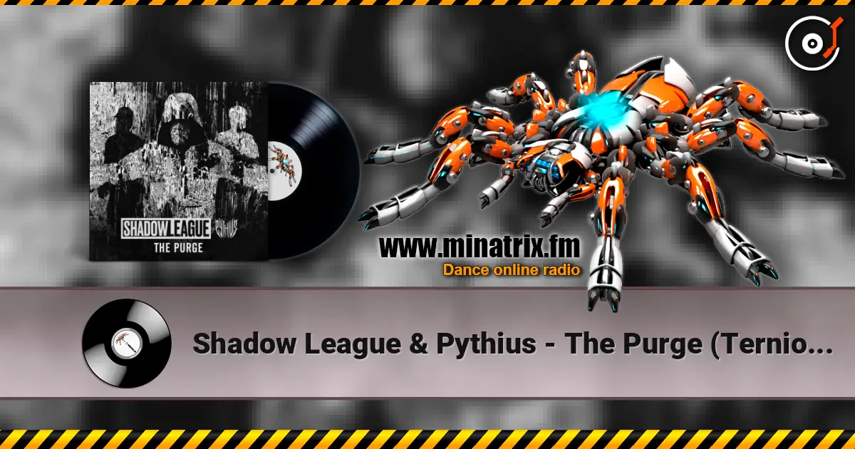 Shadow League & Pythius - The Purge (Ternion Sound Remix) жоғары сапада онлайн тыңдау | Minatrix.FM