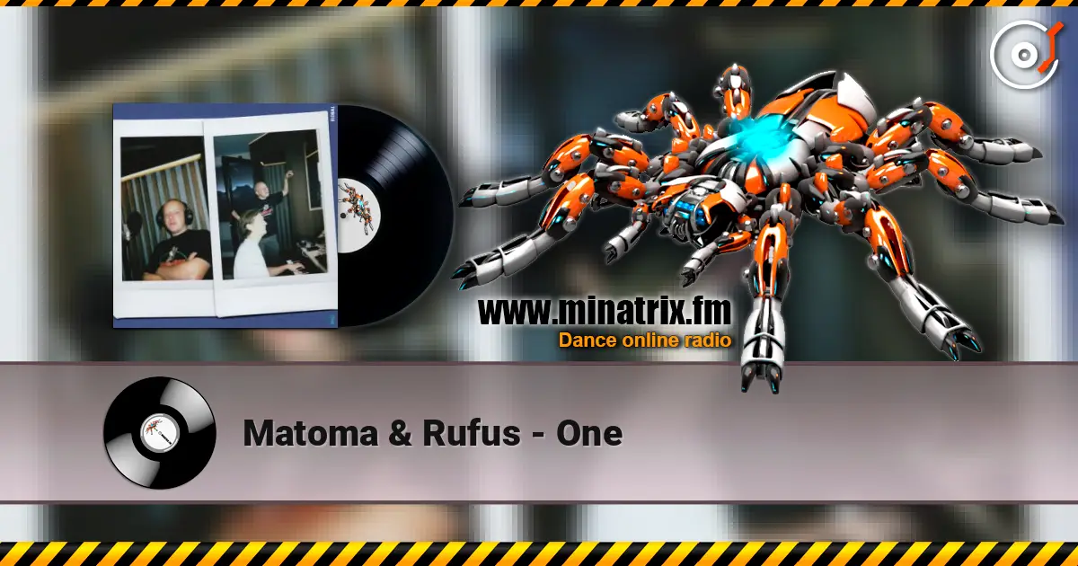 Matoma & Rufus - One жоғары сапада онлайн тыңдау | Minatrix.FM