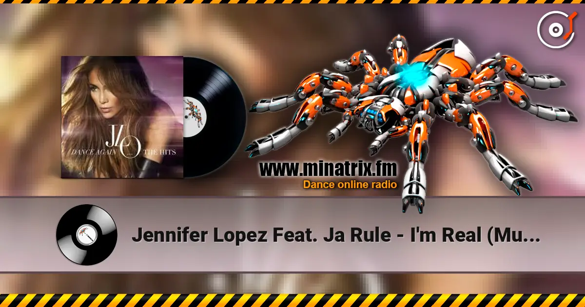 Jennifer Lopez Feat. Ja Rule - I'm Real (Murder Remix) жоғары сапада онлайн тыңдау | Minatrix.FM
