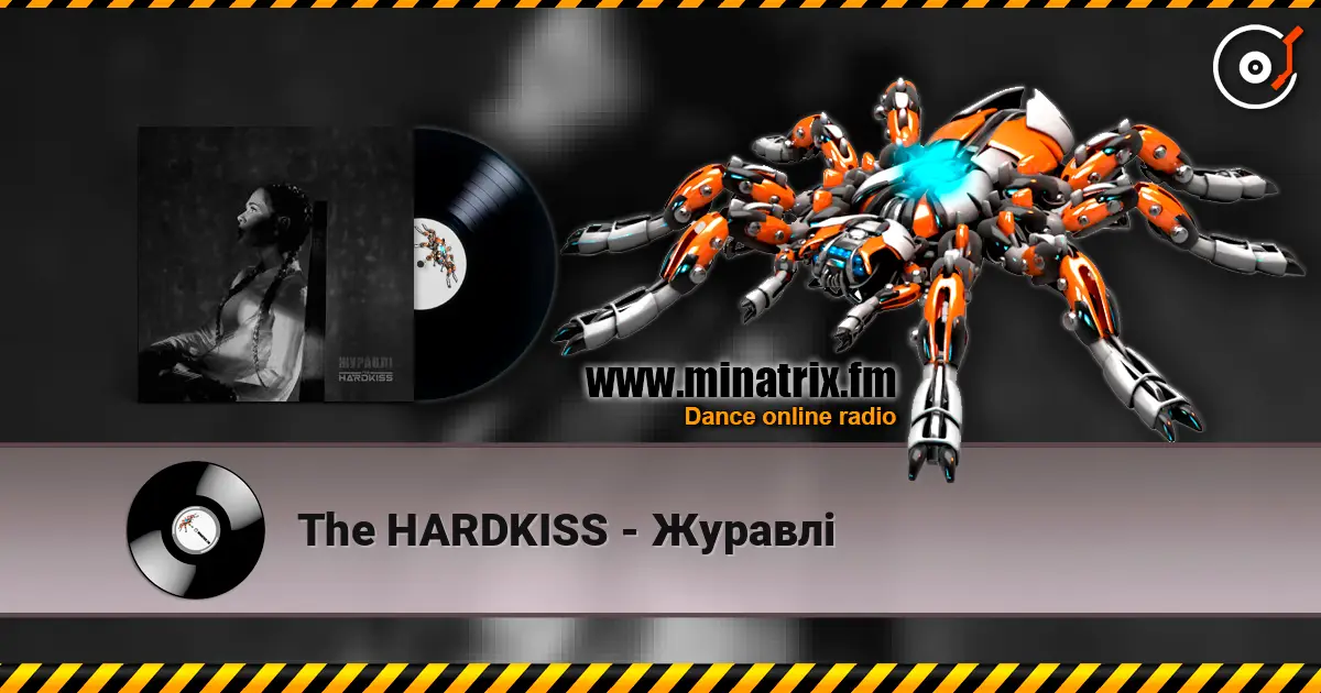 The HARDKISS - Журавлі жоғары сапада онлайн тыңдау | Minatrix.FM