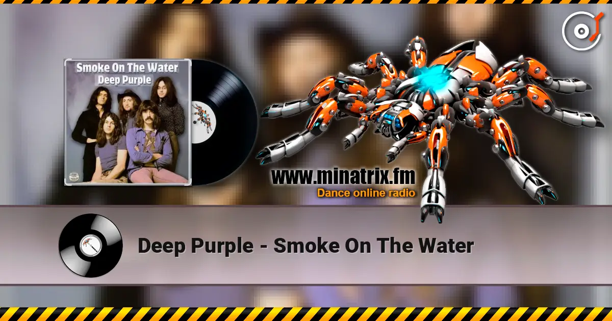 Deep Purple - Smoke On The Water жоғары сапада онлайн тыңдау | Minatrix.FM