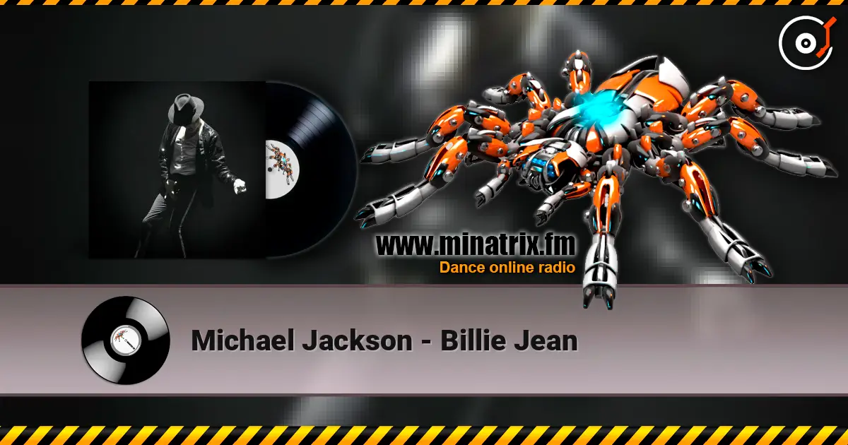 Michael Jackson - Billie Jean жоғары сапада онлайн тыңдау | Minatrix.FM