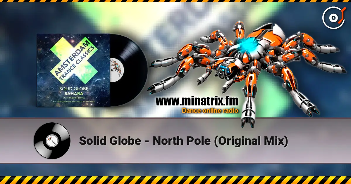 Solid Globe - North Pole (Original Mix) жоғары сапада онлайн тыңдау | Minatrix.FM