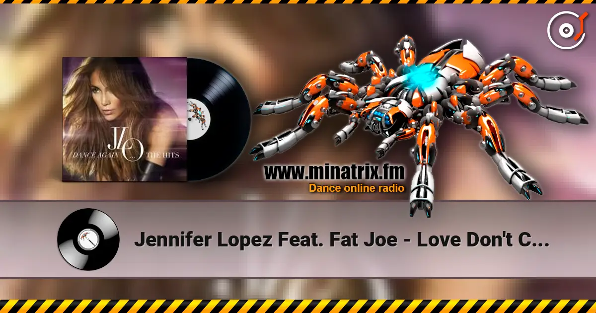 Jennifer Lopez Feat. Fat Joe - Love Don't Cost A Thing (Schoolyard Remix) жоғары сапада онлайн тыңдау | Minatrix.FM
