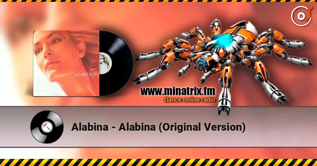 Alabina - Alabina (Original Version) жоғары сапада онлайн тыңдау | Minatrix.FM
