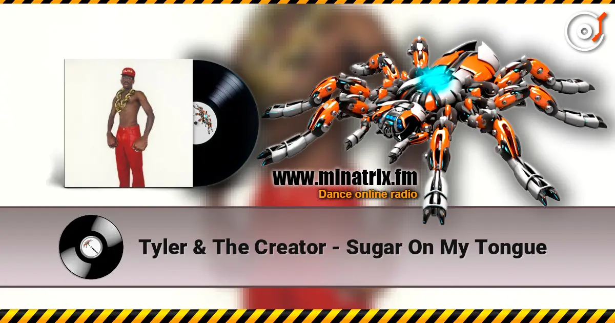 Tyler & The Creator - Sugar On My Tongue жоғары сапада онлайн тыңдау | Minatrix.FM
