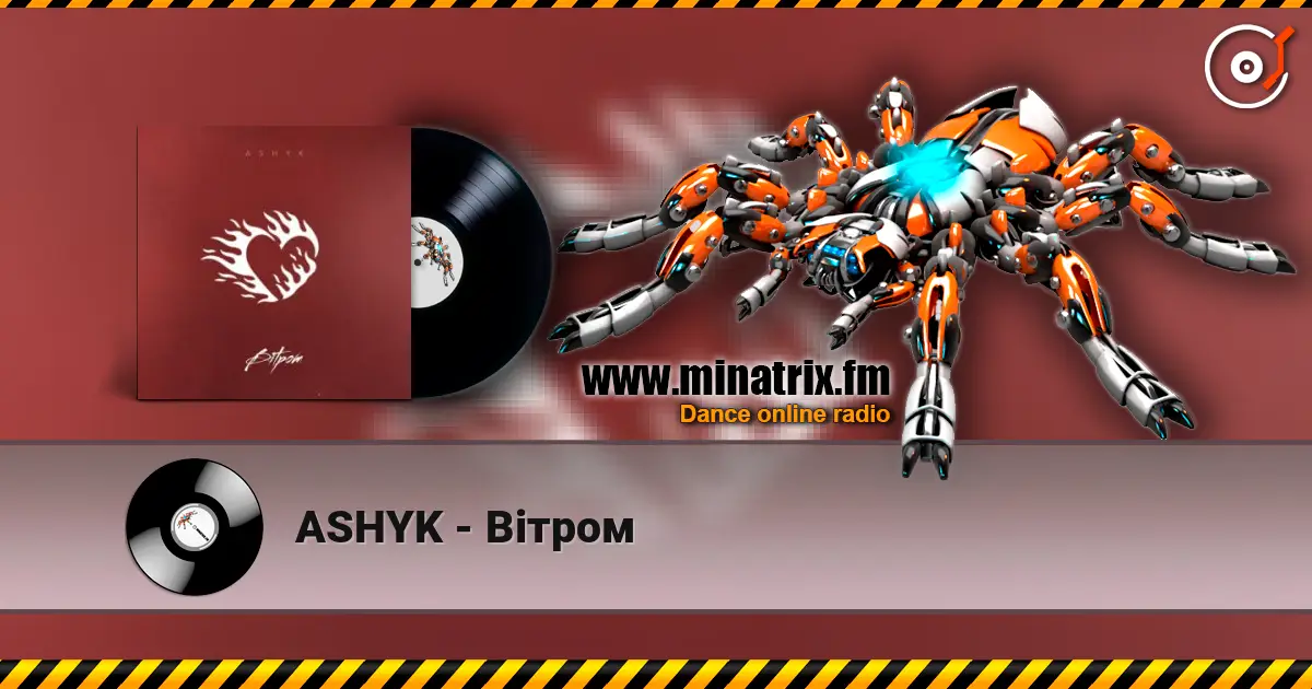 ASHYK - Вітром жоғары сапада онлайн тыңдау | Minatrix.FM
